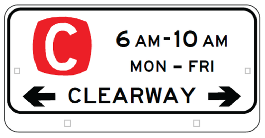 The R5-215n Clearway (AM) repeater is an Australian Standards compliant sign with a red "C," double arrows, “CLEARWAY,” and displays 6 AM – 10 AM, MON – FRI.