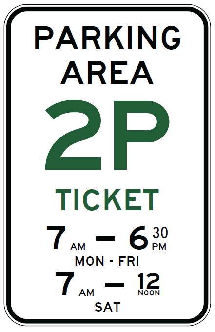 The R5-62-3n Parking Area _p Ticket (specified times) Repeater (Internal) sign, compliant with Australian Standards, displays "PARKING AREA 2P TICKET" enforced 7AM–6:30PM Mon–Fri, and 7AM–12noon Sat.