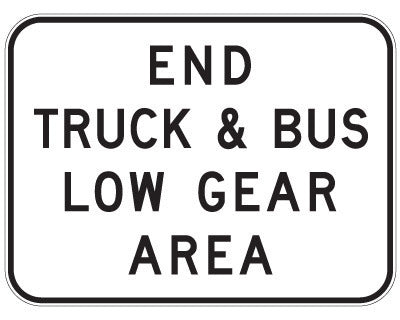 A rectangular R6-23 End Truck & Bus Low Gear Area sign, built to Australian Standards, features black text on a white background reading "END TRUCK & BUS LOW GEAR AREA.