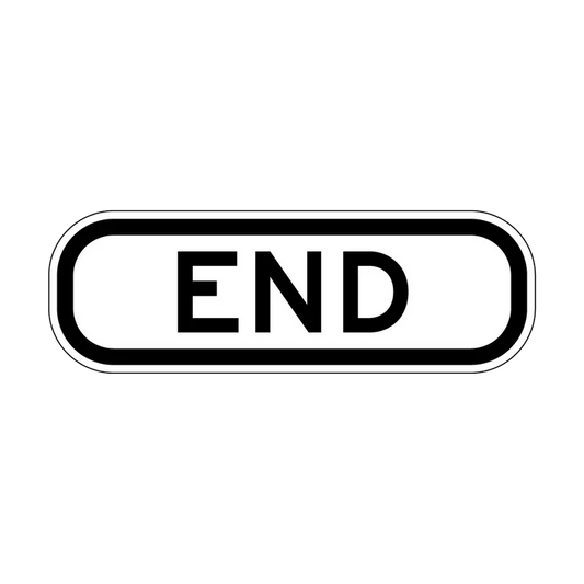 The R7-4 - End is a rectangular white sign with a black border and the word "END" in bold black capitals, centered on the sign. Commonly used in NSW road signage, it meets Australian Standards.