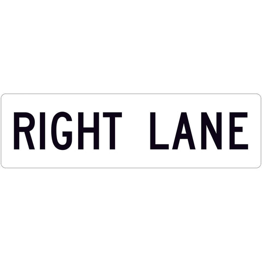 The R7-6-1(R) - Right Lane (Supplementary Plate) is a rectangular white sign with bold black "RIGHT LANE" text, designed to Australian Standards for NSW regulatory road signs to enhance road safety.