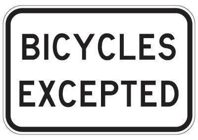 The R9-3 - Bicycles Excepted sign is a rectangular white traffic sign with a black border and bold black text, "BICYCLES EXCEPTED," compliant with Australian Standards for regulatory road signs.