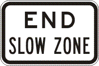 The R9-309n - End Slow Zone sign is a rectangular regulatory road sign with a white background, black border, and "END SLOW ZONE" in bold black uppercase letters, compliant with Australian Standards.