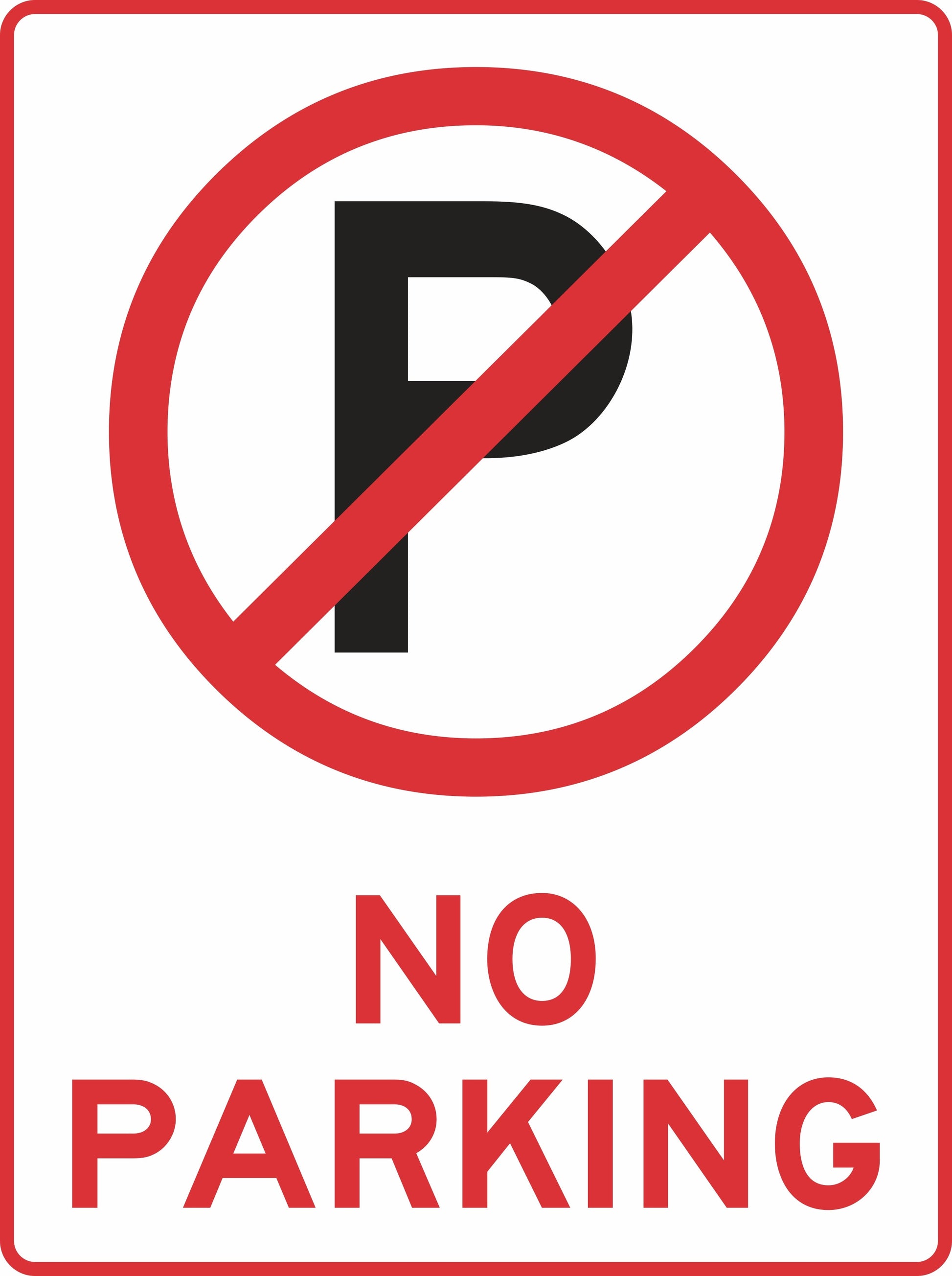 The "Parking No Parking With Pic" sign displays a red and white design with a crossed-out "P" and bold "NO PARKING" text, made to Australian Standards AS1319 for compliant traffic and parking signage.