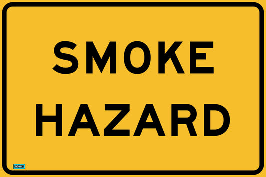 A SWING STAND SIGN ONLY - TEMPORARY TRAFFIC SMOKE HAZARD features a yellow background with a black border and bold, black "SMOKE HAZARD" lettering.
