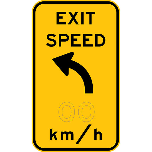 The W1-9-2 sign features a yellow background with black border, displays "EXIT SPEED" above a left-pointing curve symbol, and shows "00 km/h" below as a placeholder for the speed limit.