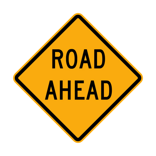 The W6-8 - Road Ahead sign is a yellow diamond-shaped road sign featuring the words "ROAD AHEAD" in bold black capital letters.