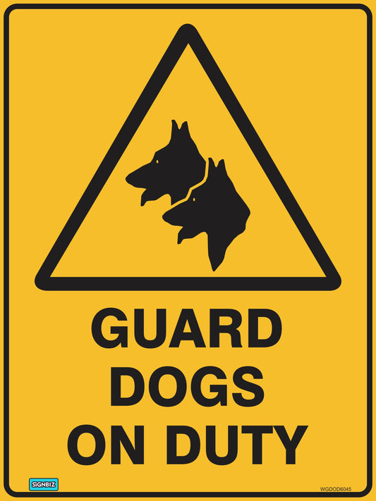 The "Warning Guard Dog On Duty" sign features a yellow background, black triangle with two German Shepherd silhouettes, and bold text: "GUARD DOGS ON DUTY." Perfect hazard warning to alert visitors and boost site security.