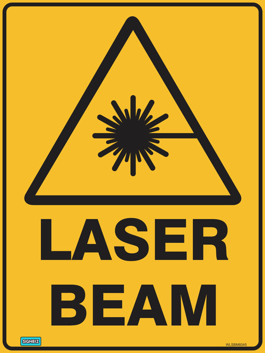 The Warning Laser Beam sign features a yellow background, a black triangle with a laser symbol, and bold "LASER BEAM" text, designed to AS/NZ 1319-1994 safety warning standards.